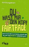 Du hast mir den Kopf fairtrade