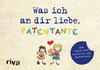 Was ich an dir liebe, Patentante - Version für Kinder