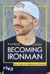 Becoming Ironman