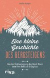 Eine kleine Geschichte des Bergsteigens