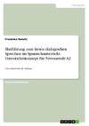 Hinführung zum freien dialogischen Sprechen im Spanischunterricht. Unterrichtskonzept für Niveaustufe A2