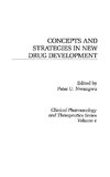 Concepts and Strategies in New Drug Development