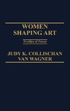 Women Shaping Art