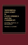 Nonformal Education in Latin America and the Caribbean