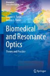 Biomedical and Resonance Optics