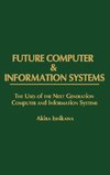 Future Computer and Information Systems