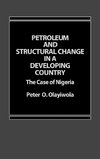 Petroleum and Structural Change in a Developing Country