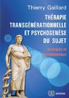 Thérapie transgénérationnelle et psychogenèse du sujet