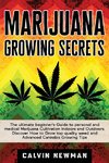 Marijuana Growing Secrets