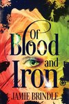 Of Blood And Iron