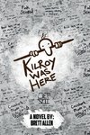 Kilroy Was Here