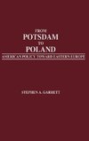 From Potsdam to Poland