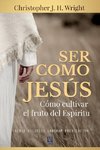 SER COMO JESÚS