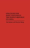 Strategies for Joint Ventures in the People's Republic of China