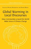 Global Warming in Local Discourses