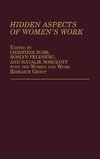 Hidden Aspects of Women's Work