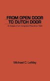 From Open Door to Dutch Door