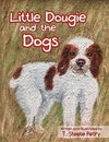 Little Dougie and the Dogs