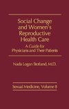 Social Change and Women's Reproductive Health Care