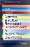 Depression as a Cultural Phenomenon in Postmodern Society