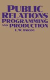 Public Relations Programming and Production