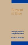 Burnout in Blue