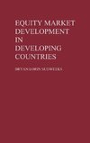 Equity Market Development in Developing Countries