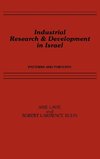 Industrial Research and Development in Israel