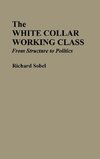 The White Collar Working Class