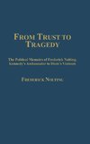 From Trust to Tragedy