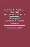 Soviet Strategy Toward Southern Africa