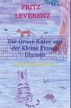 Der Graue Kater und der Kleine Frosch Ulysses