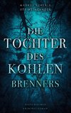 Die Tochter des Kohlenbrenners