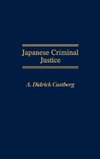 Japanese Criminal Justice