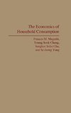 The Economics of Household Consumption