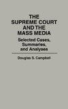 The Supreme Court and the Mass Media