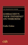 Gorbachev's New Thinking on Terrorism