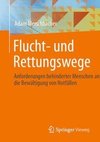 Flucht- und Rettungswege