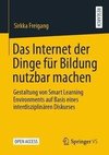 Das Internet der Dinge für Bildung nutzbar machen