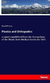 Plastics and Orthopedics