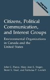 Citizens, Political Communication, and Interest Groups