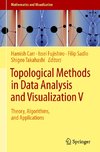 Topological Methods in Data Analysis and Visualization V