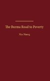 The Burma Road to Poverty