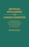 Artificial Intelligence and Human Cognition