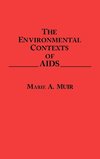 The Environmental Contexts of AIDS