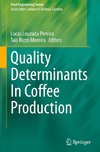 Quality Determinants In Coffee Production