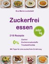 Zuckerfrei essen jeden Tag