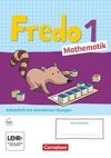 Fredo Mathematik 1. Schuljahr. Ausgabe A - Arbeitsheft mit Stickerbogen