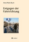 Entgegen der Fahrtrichtung