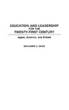 Education and Leadership for the Twenty-first Century